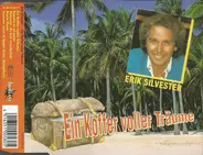 Erik Silvester - Ein Koffer Voller Träume