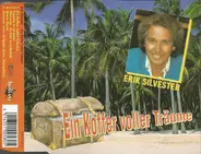 Erik Silvester - Ein Koffer Voller Träume