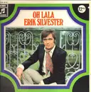 LP - Erik Silvester - Oh Lala