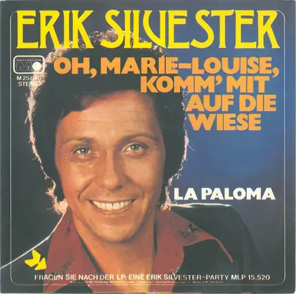 Erik Silvester - Oh, Marie-Louise, Komm' Mit Auf Die Wiese