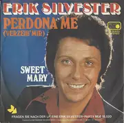 7inch Vinyl Single - Erik Silvester - Perdona Me
