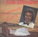 7inch Vinyl Single - Erik Silvester - Summer Love
