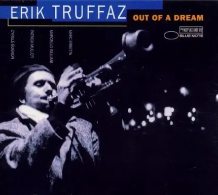 Erik Truffaz - Out of a Dream