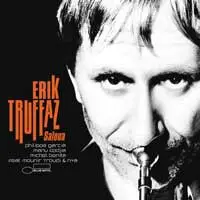 Erik Truffaz with Philippe Garcia , Manu Codjia , Michel Benita feat. Mounir Troudi & Nya - Saloua