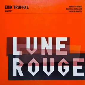 Erik Truffaz - Lune Rouge