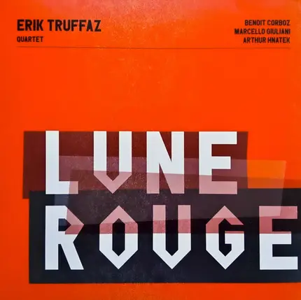 Erik Truffaz - Lune Rouge