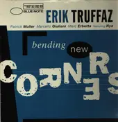 Erik Truffaz - Bending New Corners