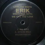 Erik - We Got The Love (Loveland Meets Paul Gotel)