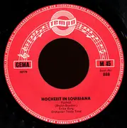 7inch Vinyl Single - Erika Berg / Bernd Andersson - Hochzeit In Louisiana / Wenn Erst Der Abend Kommt - Mono