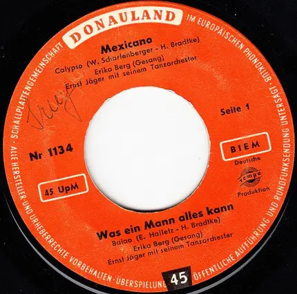 Erika Berg / Inge Deyle Und Harry Graf / Gerd Fitz - Mexicano / Was Ein Mann Alles Kann / Himmelblaue Serenade / Die Farbe Der Liebe
