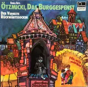 LP - Kinder-Hörspiel - Ötzmicki Das Burggespenst - Der Verhexte Rückwärtssocken