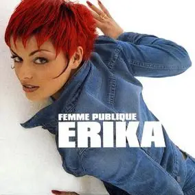 Erika - Femme Publique