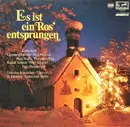 LP - Erika Köth , Chantal Mathieu ∙ Julia Migenes , René Kollo ∙ Hermann Prey , Rudolf Schock ∙ Peter Sc - Es Ist Ein Ros' Entsprungen