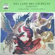 Lehár - Das Land Des Lächelns - Querschnitt - Romantische Operette Von Franz Lehar