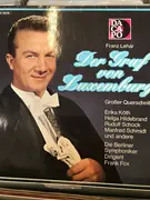 LP - Erika Köth , Helga Hildebrand , Rudolf Schock , Manfred Schmidt , Gustav Neidlinger - Der Graf von Luxemburg - Großer Querschnitt