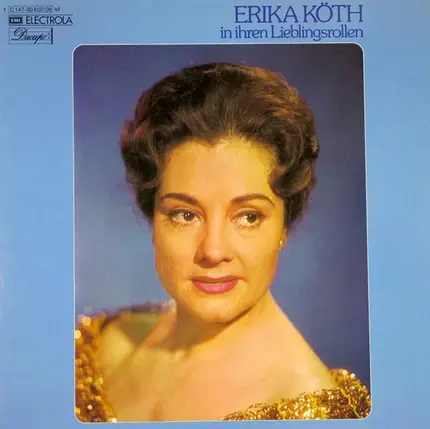 Erika Köth - Erika Köth In Ihren Lieblingsrollen
