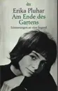 Paperback - Erika Pluhar - Am Ende des Gartens. Erinnerungen an eine Jugend