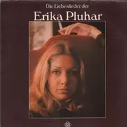 Erika Pluhar - Die Liebeslieder Der Erika Pluhar