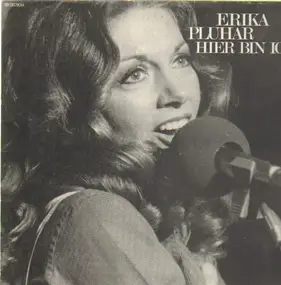 Erika Pluhar - Hier Bin Ich Heute