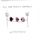 CD - Erika Simonian - All The Plastic Animals