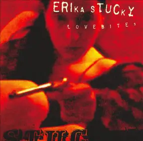 Erika Stucky - Love Bites