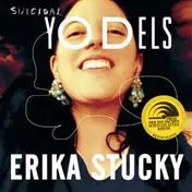 Erika Stucky - Suicidal Yodels