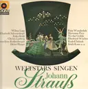 LP - Erika Köth, Wilma Lipp, Elisabeth Schwarzkopf - Weltstars singen Johann Strauß