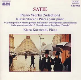 Erik Satie - Piano Works (Selection)