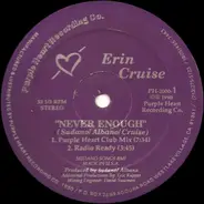 Erin Cruise - Never Enough