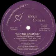12'' - Erin Cruise - Never Enough