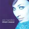 CD Single - Erin Hamilton - Dream Weaver