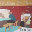 LP - Erin Rae - Putting on Airs
