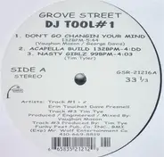 Erin Touchet & Dave Presnell / Tim Tye / Chill - Grove Street DJ Tool #1