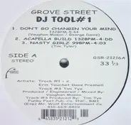 Erin Touchet & Dave Presnell / Tim Tye / Chill - Grove Street DJ Tool #1