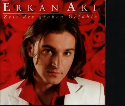 Erkan Aki - Zeit Der Groben Gefuhle