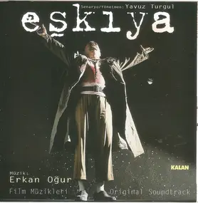 Erkan Oğur - Eşkıya (Film Müzikleri Orijinal Soundtrack)