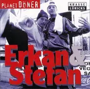 Erkan & Stefan - Planet Döner