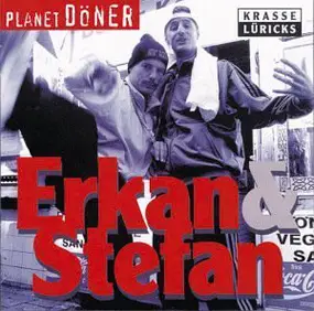 Erkan & Stefan - Planet Döner