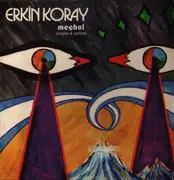 LP - Erkin Koray - Mechul: Singles & Rarities