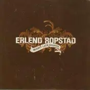 erlend ropstad - Bright Late Nights