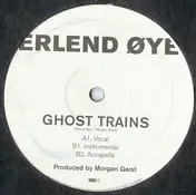 Erlend Øye - Ghost Trains