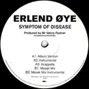 12inch Vinyl Single - Erlend Øye - Symptom Of Disease - Still Sealed