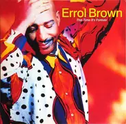 Errol Brown - This Time It's Forever