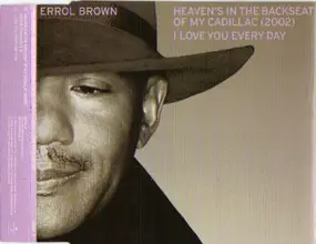 Errol Brown - Heaven's In The Back Seat Of My Cadillac (2002)