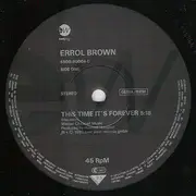 12inch Vinyl Single - Errol Brown - This Time It's Forever