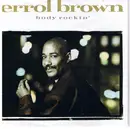 7inch Vinyl Single - Errol Brown - Body Rockin'