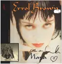 12inch Vinyl Single - Errol Brown - Maya - Signed by Ellen von Unwerth