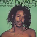 12inch Vinyl Single - Errol Dunkley / Alan Vega - Don't Make Me Over / Jukebox Babe