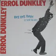 Errol Dunkley - Bye Bye Baby