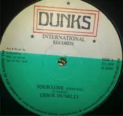 Errol Dunkley - Your Love